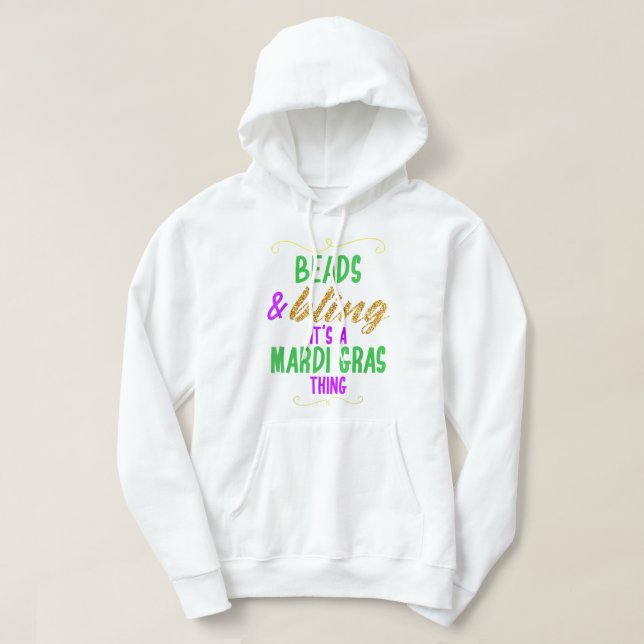 Pärlor & Bling Det är en Mardi Gras Sak Coola Hoodie (Design framsida)