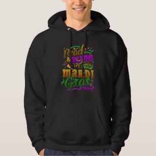 Pärlor Och Glitter Det Är En Mardi Gras-grej Karne Hoodie