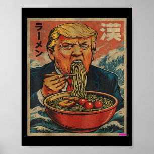 Parodi Trump äter Ramen, Presidenten gillar Ramen Poster