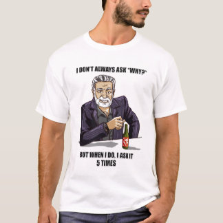 ParodiT-tröja för 5 Whys Tee Shirt