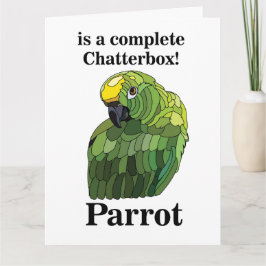 Parrot Bird Chatterbox Funny Birthday Kort
