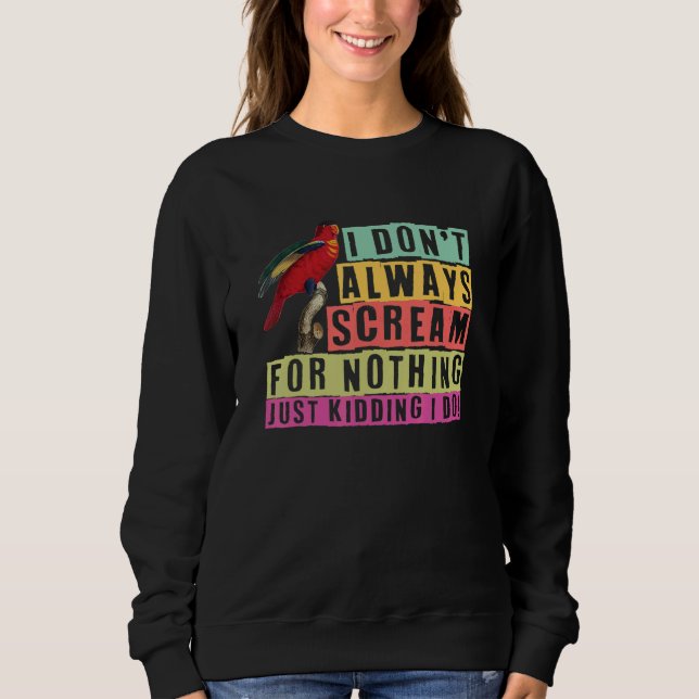 parrot bird  quote dad mom 3 t shirt (Framsida)