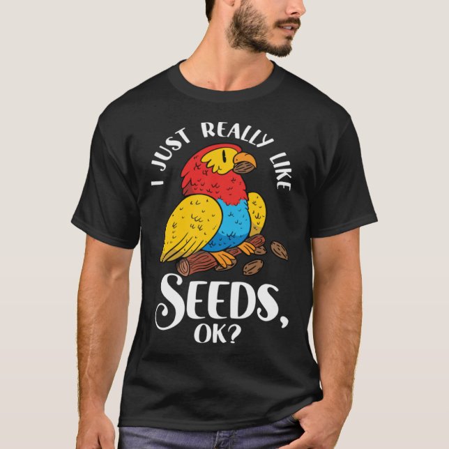 Parrot Cockatiel Wildlife Bird Seed Pet Food Parro T Shirt (Framsida)