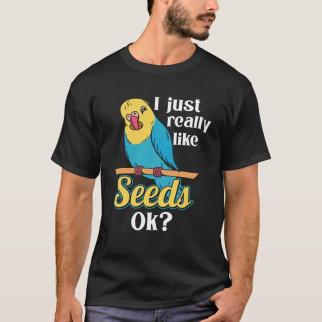Parrot Cockatiel Wildlife Bird Seed Pet Food Parro T Shirt (Framsida)