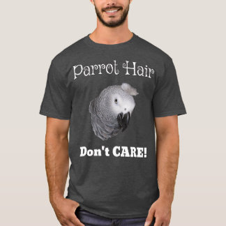 Parrot Hair Dont Care African Grått Parrot Essenti T Shirt