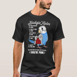 Parrot House Regler Det är Mine I Blue Budgie Budg T Shirt