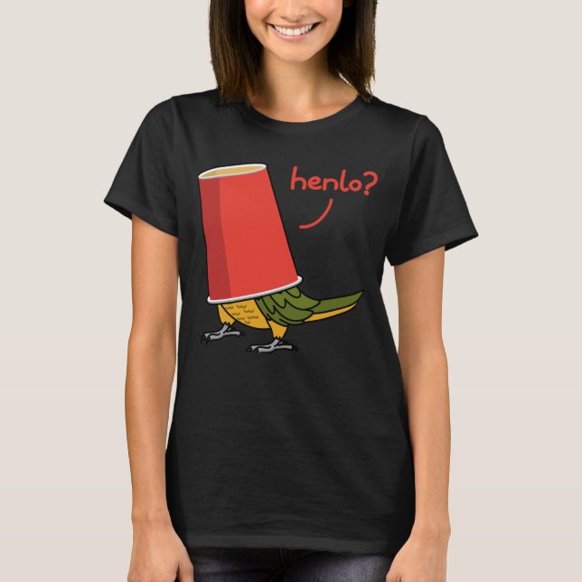 Parrot i A Kopp Henlo I Senegal Parrot T Shirt (Framsida)