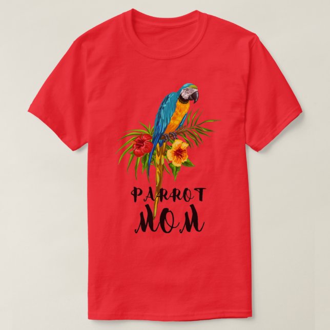Parrot mamma Parrot Älskare Animals Älskare Bird Ä T Shirt (Design framsida)
