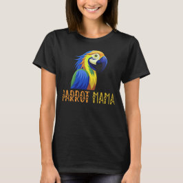 Parrot Mamma, Parrot Älskare T Shirt