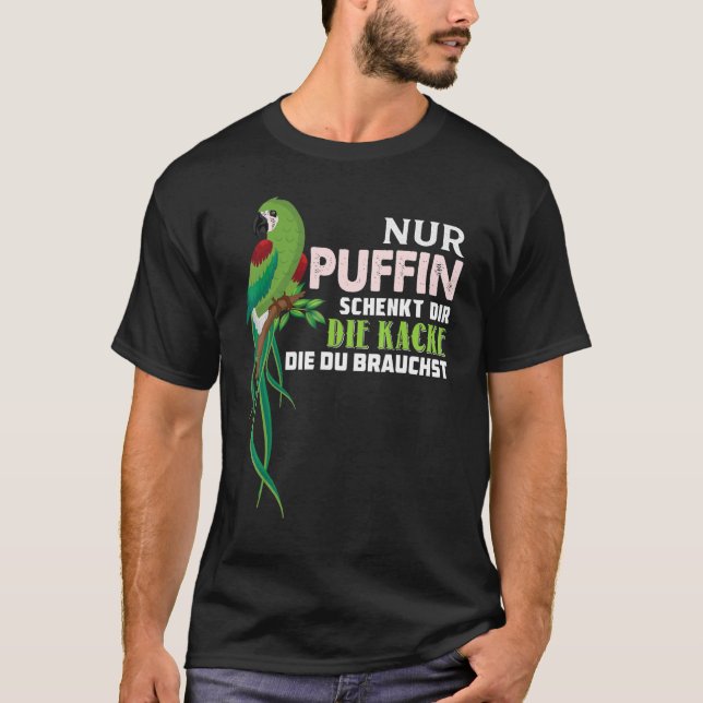 Parrot Nur Puffin Schenkt Dir Die Kacke Die Du Bra T Shirt (Framsida)