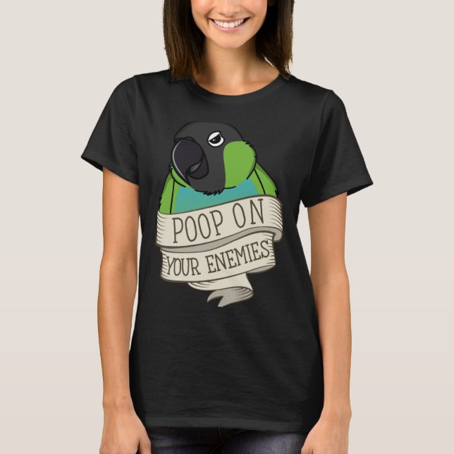 Parrot på dina fiender i Nanday Conure T Shirt (Framsida)