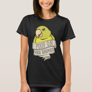 Parrot Poop på din fiender I Gult Parrotlet T Shirt