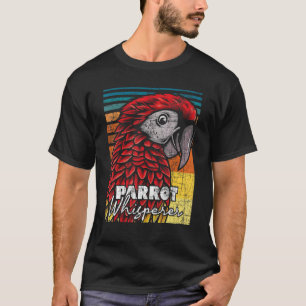 Parrot Whisperer Animal Nature Fågelskådare Zooke T Shirt