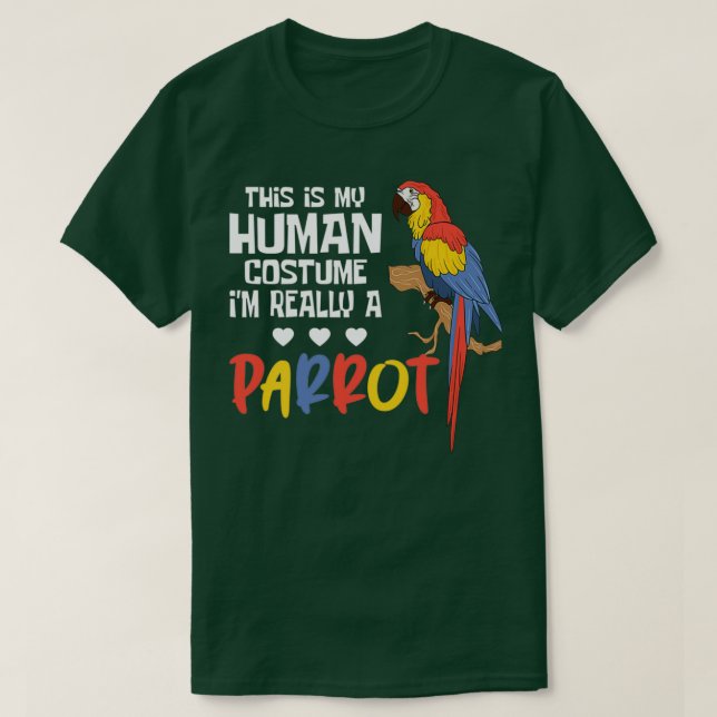 Parrots Parrot Costume T Shirt (Design framsida)