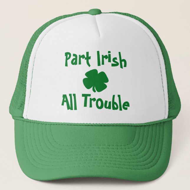 Part Irish, All Trouble St patrick's day Keps (Framsida)