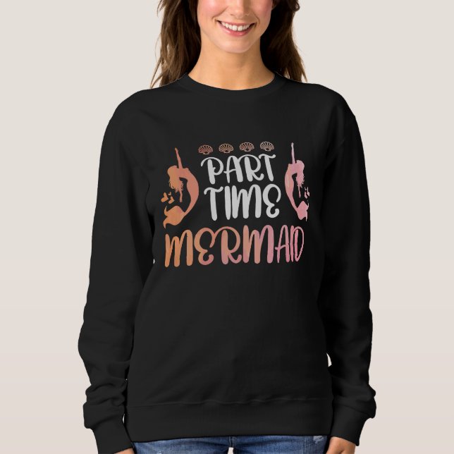 Part time Mermaid T Shirt (Framsida)