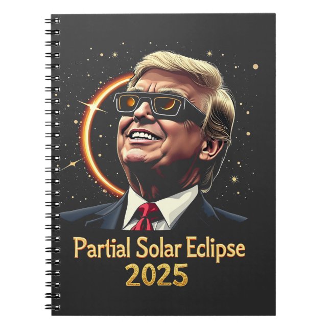 Partiell solenergi Eclipse 2025 Astronomitrump Anteckningsbok (Framsidan)