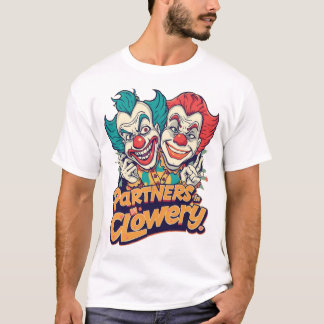 Partner i Clowery (Rolig Clown Puns) T Shirt