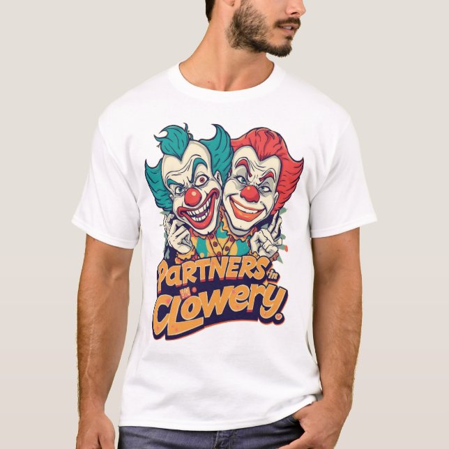 Partner i Clowery (Rolig Clown Puns) T Shirt (Framsida)