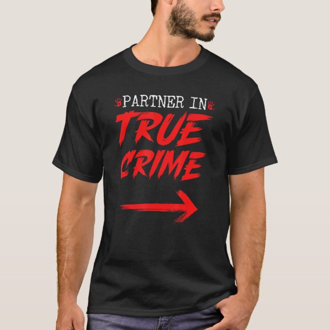 Partner i True Crime Par T Shirt (Framsida)