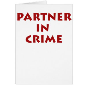 Partner - in - brott! hälsningskort