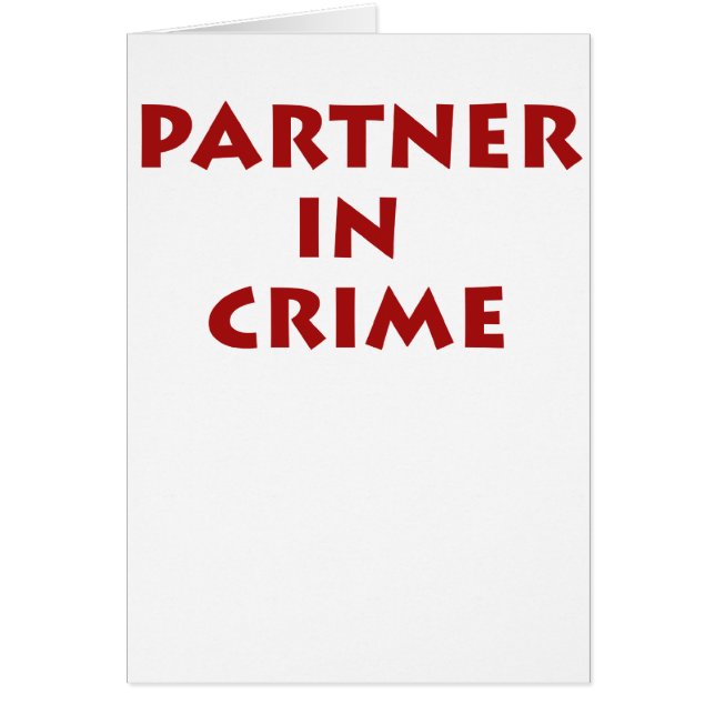 Partner - in - brott! hälsningskort (Framsidan)