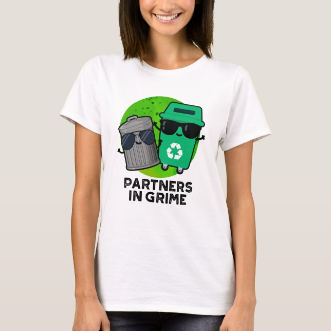 Partners i Grime Funny Sopor Pun T Shirt (Framsida)
