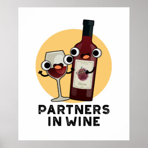 Partners i Vin Funny Drink Pun Poster