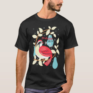 Partridge in a Pear Träd 12 Days jul Sång My T Shirt