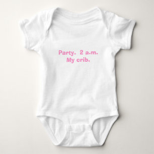 Party. 2 A M. Min crib. T-shirt