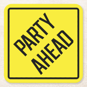 Party Ahead Papper Underlägg Kvadrat