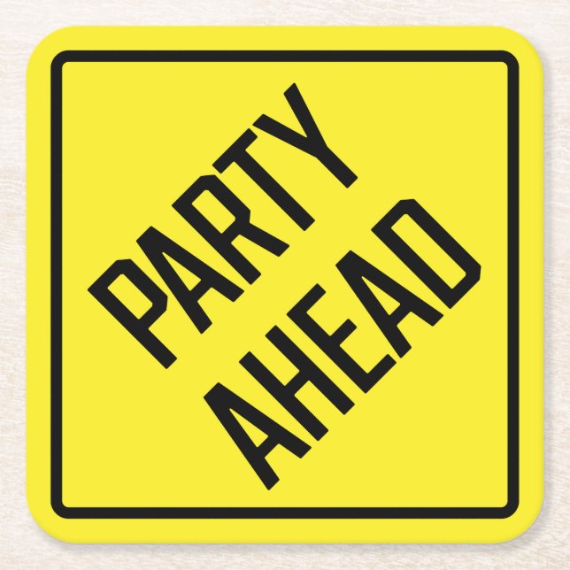 Party Ahead Papper Underlägg Kvadrat (Framsidan)
