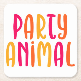 Party Animal. Underlägg Papper Kvadrat
