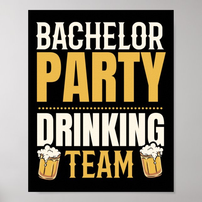 Party Bachelor Drinking Team Groomsquad Groom Squa Poster (Framsidan)