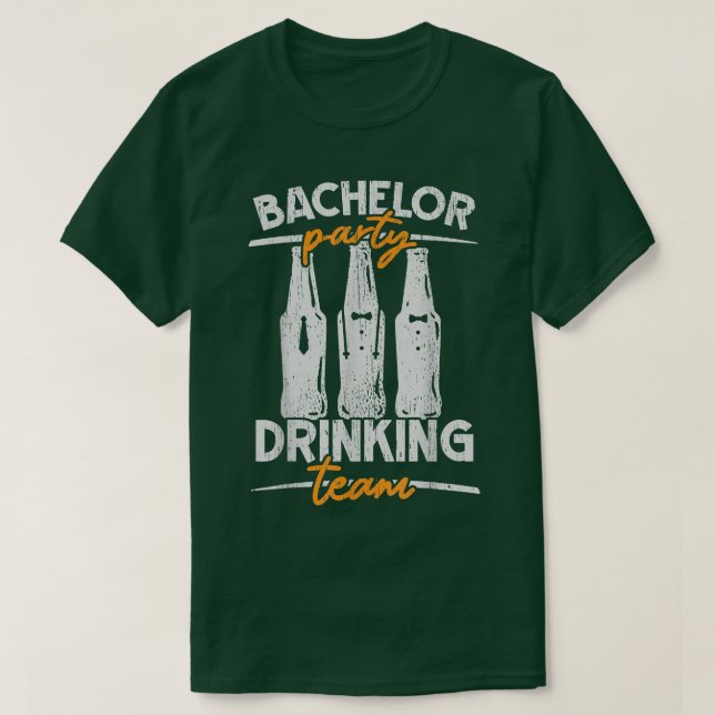 Party Bachelor Drinking Team Groomsquad Groom Squa T Shirt (Design framsida)