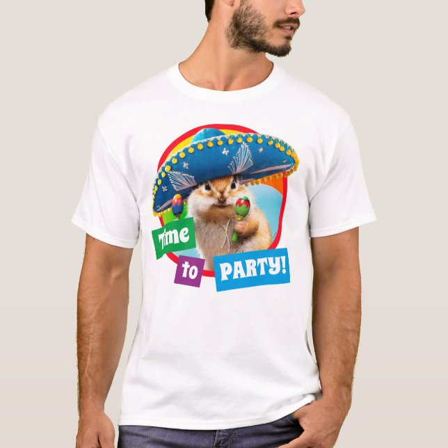 Party Chipmunk i Sombrero T Shirt (Framsida)