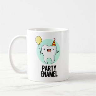 Party Enamel Funny Tooth Pun Kaffemugg
