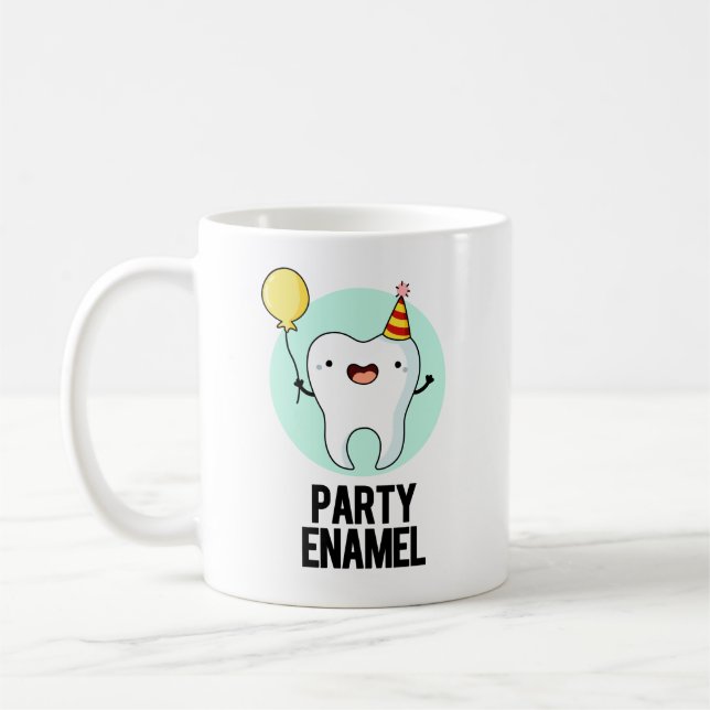 Party Enamel Funny Tooth Pun Kaffemugg (Vänster)