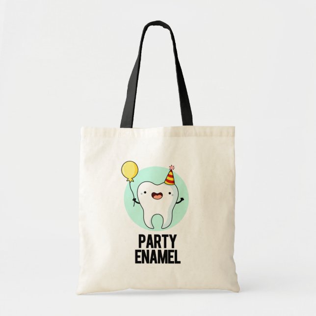Party Enamel Funny Tooth Pun Tygkasse (Framsidan)