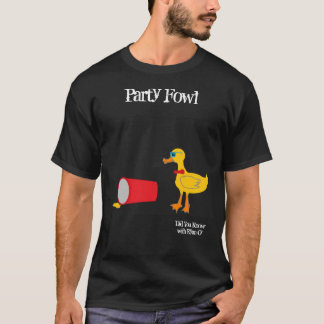 Party Fowl visste du med Ryan O? T Shirt