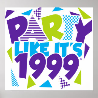 Party gillar 1999®™-Poster - design 01 Poster