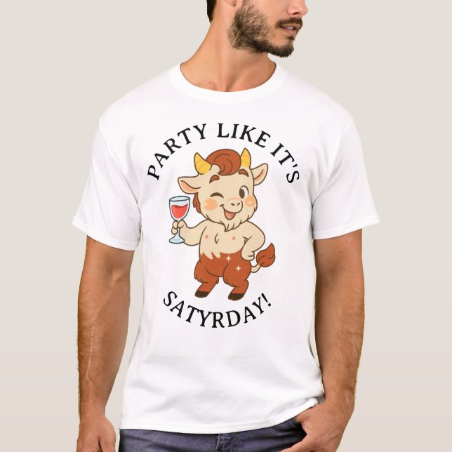 Party gillar dess Satyrday Cute Vin Satyr Mytholog T Shirt (Framsida)