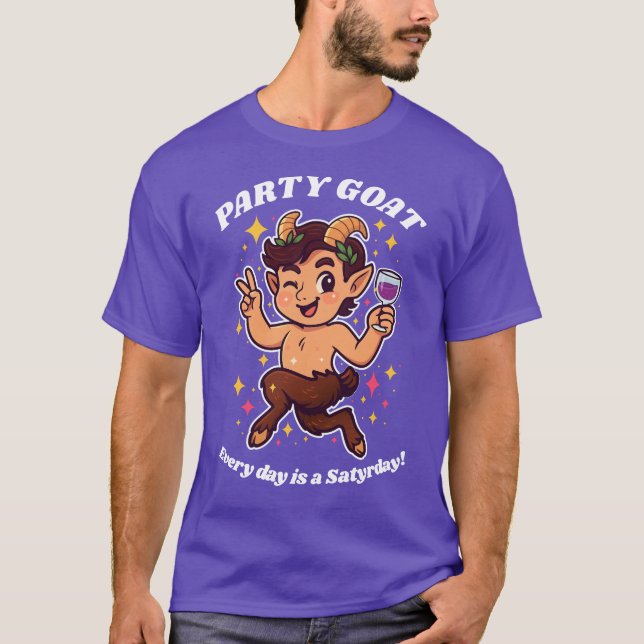 Party Goat: "Varje dag är en satyrdag" T Shirt (Framsida)