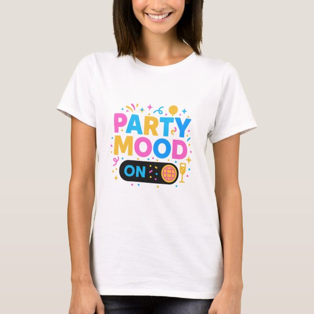 party humör på t shirt (Framsida)