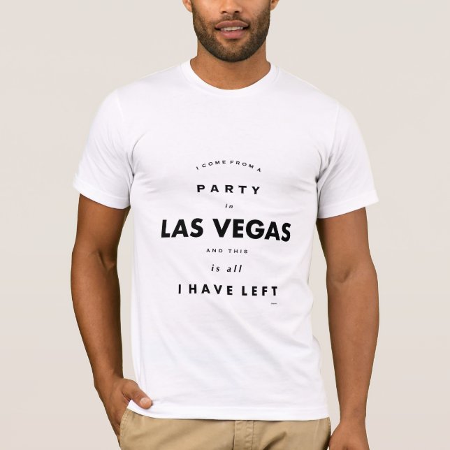 Party i Las Vegas, humoristisk rolig T Shirt (Framsida)