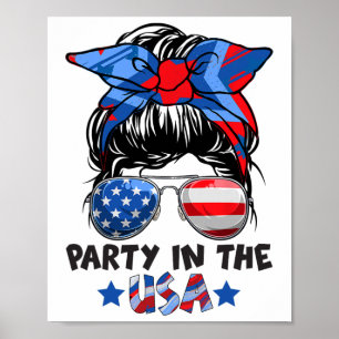Party i USA Messy Bun Hair American Flagga 4th of Poster