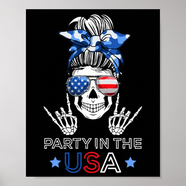 Party i USA Messy Bun Skeleton Rock N Roll 4th of Poster (Framsidan)