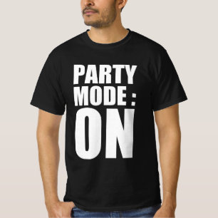 Party-läge: på t shirt