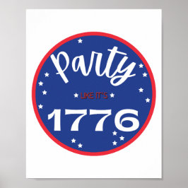Party like It's 1776 Poster