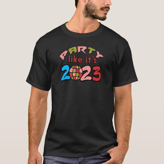 Party Like It's 2023 Disco Ball Style T Shirt (Framsida)